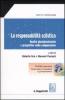 La responsabilit� sciistica. Analisi giurisprudenziale e prospettive dalla comparazione. Con CD-ROM