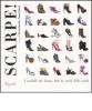 Scarpe! I modelli che hanno fatto la storia della moda