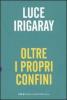 Oltre i propri confini