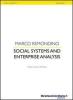 Social systems and enterprise analysis