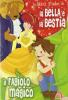La Bella e la Bestia-Il fagiolo magico