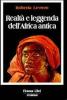 Realt� e leggenda dell'Africa antica