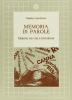Memoria di parole. Dialetto fra vita e letteratura