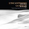 L' incantesimo della neve. Ediz. italiana e francese