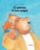 Ci pensa il tuo pap�