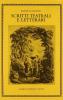 Scritti teatrali e letterari