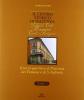 Il centro storico di Piacenza. Palazzi, case, monumenti civili e religiosi vol.5