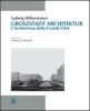 Groszstadt Architektur. L'architettura della grande citt�