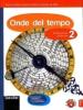 Onde del tempo. Con espansione online. Per la Scuola media vol.2