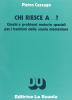 Chi riesce a... ? Giochi e problemi motorio-spaziali per i bambini della scuola elementare