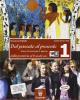 Dal passato al presente. Materiali per il docente. Per gli Ist. professionali vol.1