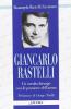 Giancarlo Rastelli. Un cardiochirurgo con la passione dell'uomo