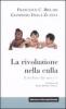 La rivoluzione nella culla. Il declino che non c'�