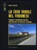 La casa rurale nel viadanese. Comunit� e insediamenti alla fine dell'Ottocento nel distretto di Viadana