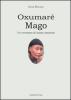 Oxumar�-Mago. Un cercatore di anime smarrite
