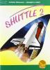 Shuttle. Con CD. Per la Scuola media vol.2