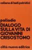 Dialogo sulla vita di Giovanni Crisostomo