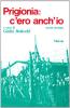 Prigionia: c'ero anch'io vol.2