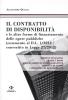 Il contratto di disponibilit� e le altre forme di finanziamento delle opere pubbliche (commento al D.L. 1/2012 convertito in Legge 27/2012)