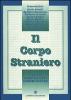 Il corpo straniero
