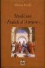 Studi sui �Fedeli d'Amore�