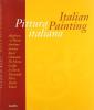 Pittura italiana da collezioni italiane. Catalogo della mostra (Rivoli, Museo d'arte contemporanea, 1997). Ediz. italiana e inglese