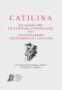 Catilina. ex c. sallustii crispi de catilinae coniuratione