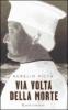 Via Volta della morte