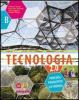 Tecnologia 2.0. Vol. A-B. Ediz. pack. Con espansione onlie. Per la Scuola media. Con DVD