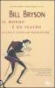 Il mondo � un teatro. La vita e l'epoca di William Shakespeare
