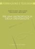 Per una antropologia della creaturalit�