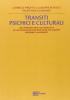 Transiti psichici e culturali