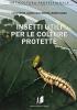 Insetti utili per le colture protette