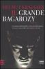 Il grande Bagarozy