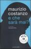 E che sar� mai?