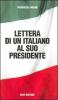 Lettere di un italiano al suo presidente