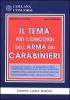 Il tema nei concorsi dell'arma dei carabinieri