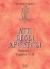 Atti degli Apostoli vol.1