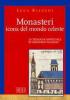 Monasteri. Icona del mondo celeste. La teologia spirituale di Gregorio Palamas