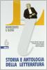 Storia e antologia della letteratura. Per le Scuole superiori vol.6