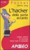 L' hacker della porta accanto