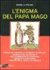 L' enigma del Papa mago