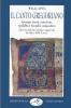 Il canto gregoriano. Liturgia, storia, notazione, modalit� e tecniche compositive
