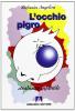 L' occhio pigro. Strabismo infantile