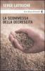 La scommessa della decrescita