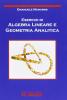 Esercizi di algebra lineare e geometria analitica