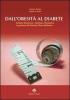 Dall'obesit� al diabete. Insulino-resistenza e sindrome plurimetabolica. La gestione del paziente obeso-diabetico