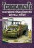 Tecniche avanzate colorazione e invecchiamento dei mezzi militari vol.8