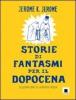 Storie di fantasmi per il dopocena. Ediz. a caratteri grandi