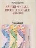 Saperi sociali, ricerca sociale (1500-2000)